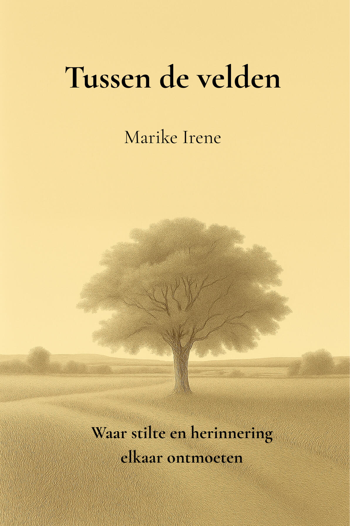 Omslag van het boek Tussen de velden door Marike Irene